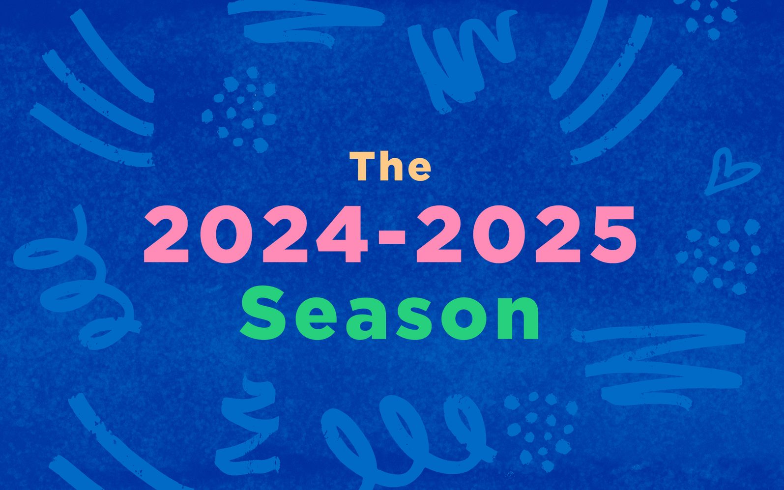 20242025 Season Children's Theatre Company