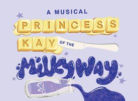 "Princess Kay of the Milky Way" spelled in cartoon pats of butter and spilt milk.