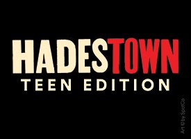 "Hadestown Teen Edition" in tan and red letters against a black background.